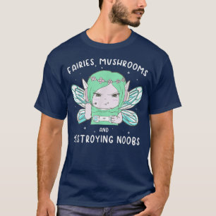 Fairycore Aesthetic Gamer Girl Mushrooms Destroyin T-Shirt