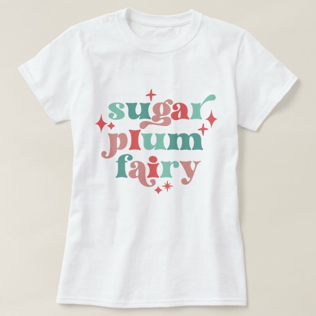 Fairycore Sugar Plum Fairy Typography Art T-Shirt (Design Front)