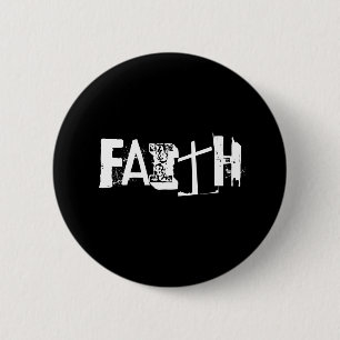 Faith 6 Cm Round Badge