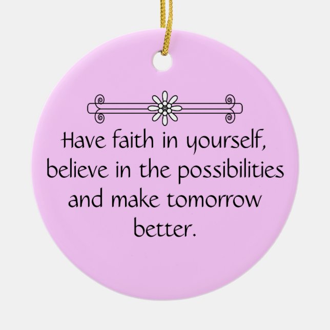 Faith and Belief Ceramic Ornament (Front)