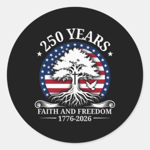 Faith And Freedom 250 United States Anniversary Pa Classic Round Sticker
