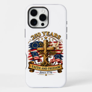 Faith and Freedom 250 Years Patriotic Cross iPhone 16 Pro Max Case
