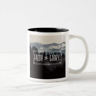 Faith and Glory Coffee Mug