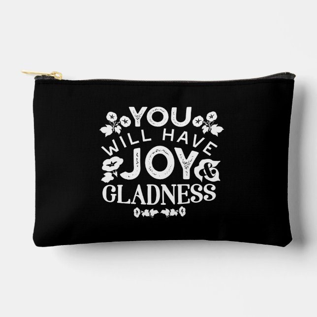 Faith and Happiness – Joy and Gladness Quotes Accessory Pouch (Front)
