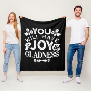 Faith and Happiness – Joy and Gladness Quotes Fleece Blanket