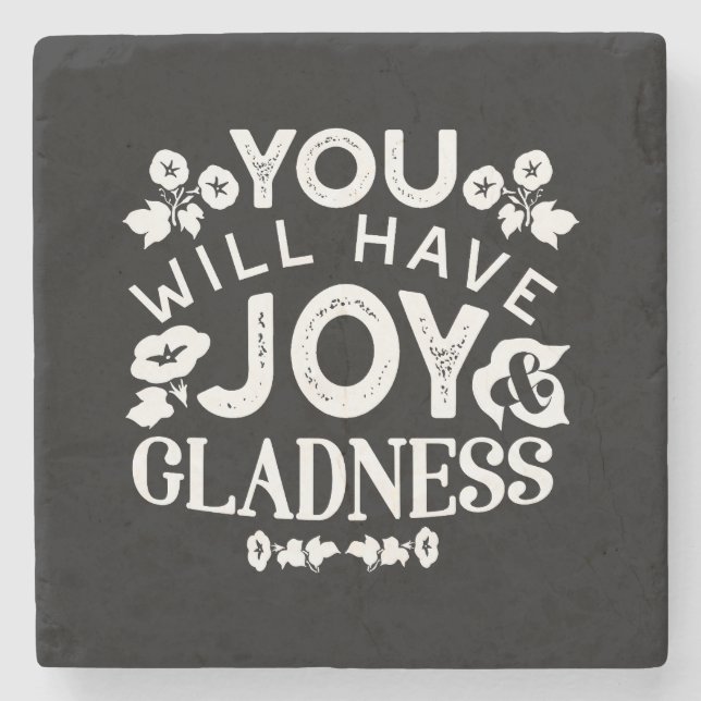 Faith and Happiness – Joy and Gladness Quotes Stone Coaster (Front)