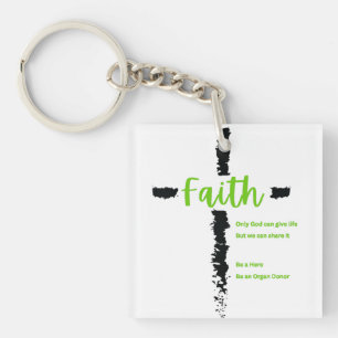 Faith and Organ Donation Awareness Key Ring