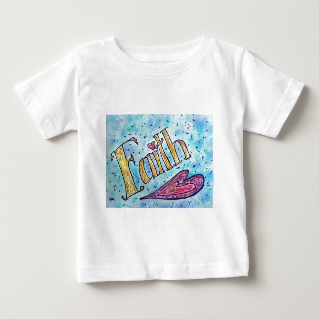 Faith Baby T-Shirt (Front)