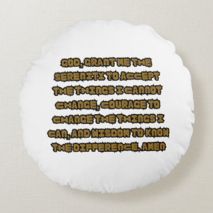 Faith Based Serenity Prayer Quote Round Cushion