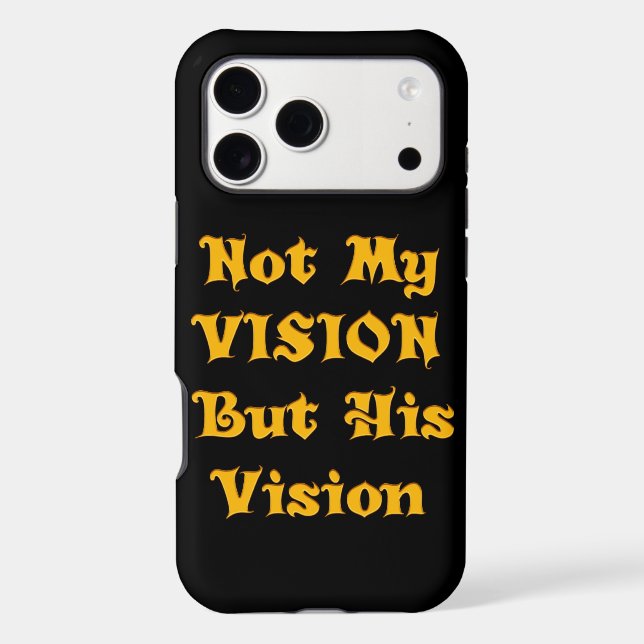 Faith-Based Text Art: Not My Vision But His Vision (Back)