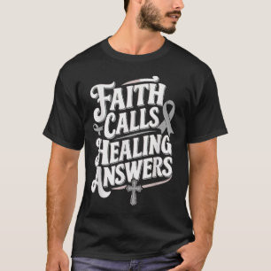 Faith Calls Healing Answers Diabetes Awareness T-Shirt