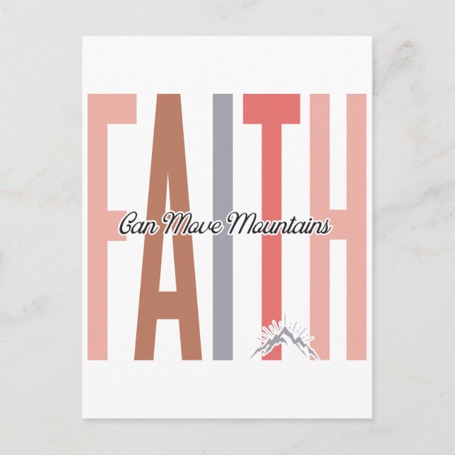 Faith can move mountains, believe in God, trust Je Postcard (Front)