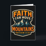 Faith Can Move Mountains Bible Verse Quote Christi Card<br><div class="desc">Faith Can Move Mountains Bible Verse Quote Christian Jesus</div>