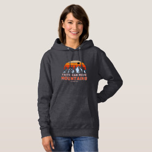 Faith Can Move Mountains Bible Women's Hoodie
