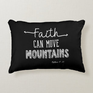 Faith Can Move Mountains Black and White Design Decorative Cushion