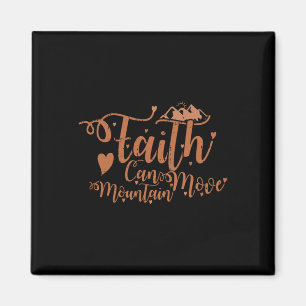 Faith Can Move Mountains Black History Month Men W Magnet