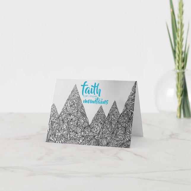 "Faith Can Move Mountains" Card (Front)
