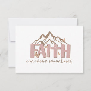 Faith Can Move Mountains Card