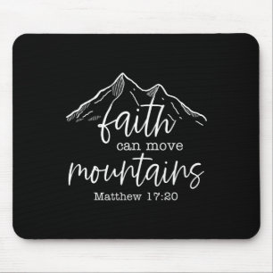 Faith Can Move Mountains Christian Bible Verse Jes Mouse Pad