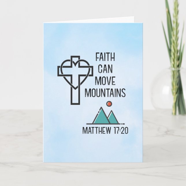 Faith Can Move Mountains Christian Biblical Quote Card (Front)
