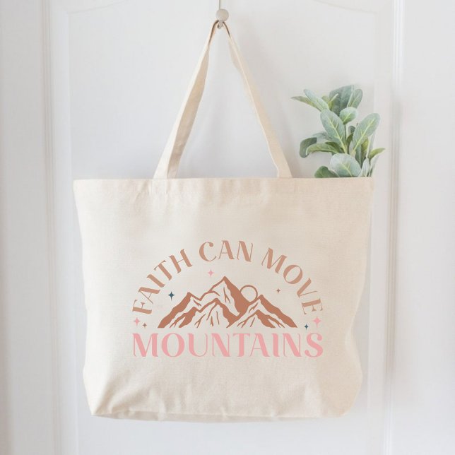 Faith Can Move Mountains Christian Women Faith  Large Tote Bag (Faith Can Move Mountains Christian Women Faith Large Tote Bag)