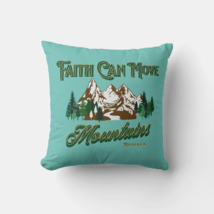 Faith Can Move Mountains Cushion