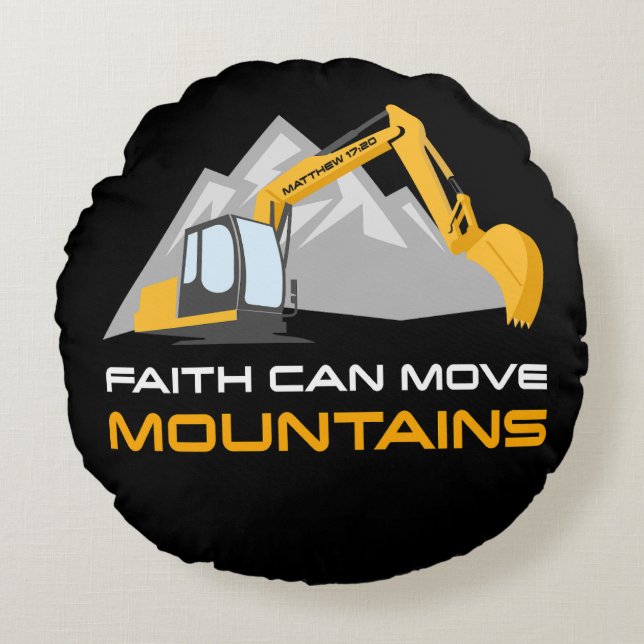 Faith Can Move Mountains – Kids & Adult Christian  Round Cushion (Front)
