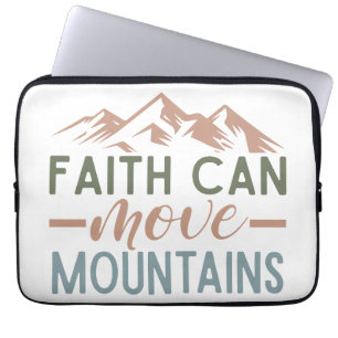 Faith can move mountains laptop sleeve