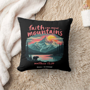 Faith Can Move Mountains Matthew 17:20 Bible Verse Cushion