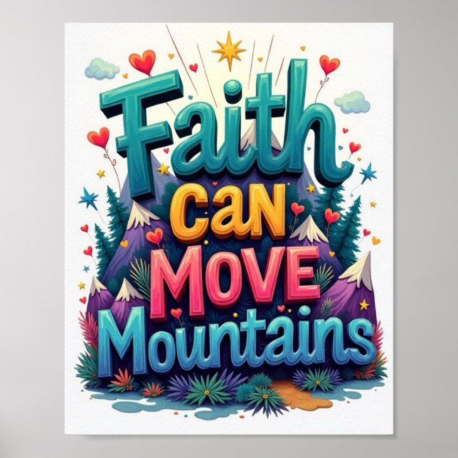 Faith can move mountains poster (Front)