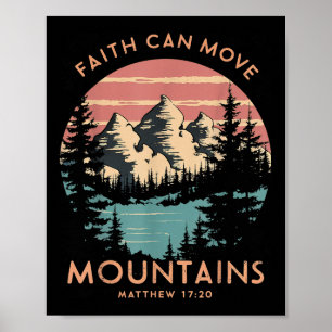 Faith Can Move Mountains Religious Christian Campi Poster