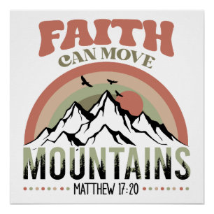 Faith Can Move Mountains Retro Poster