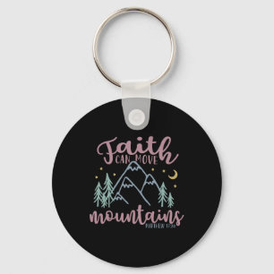 Faith Can Move Mountains Wanderlust Hiking Key Ring