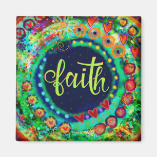 Faith Colourful Whimsical Trendy Inspirational Magnet