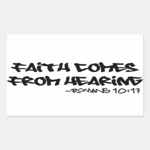 Faith Comes From Hearing Sticker Romans 10:17