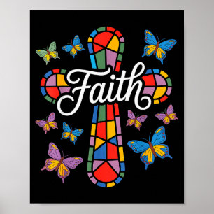 Faith Cross Butterflies And Flowers Christian Poster