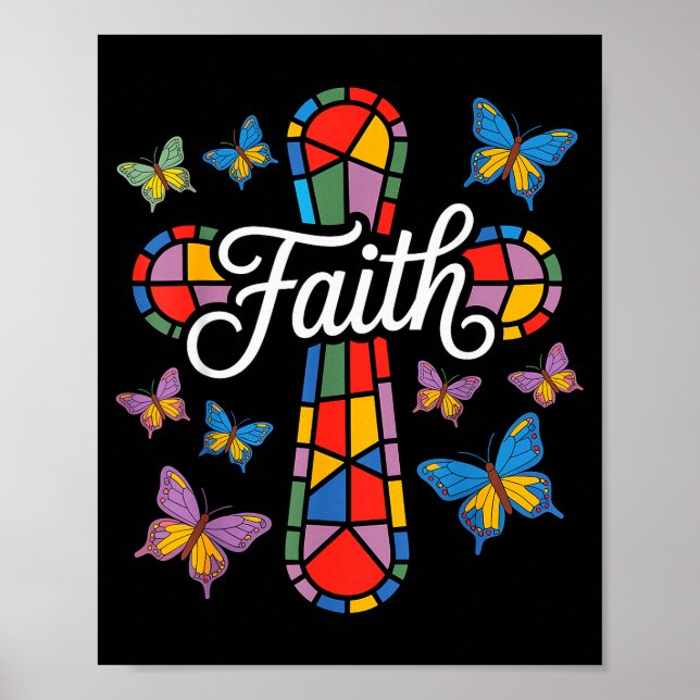 Faith Cross Butterflies And Flowers Christian  Poster (Front)