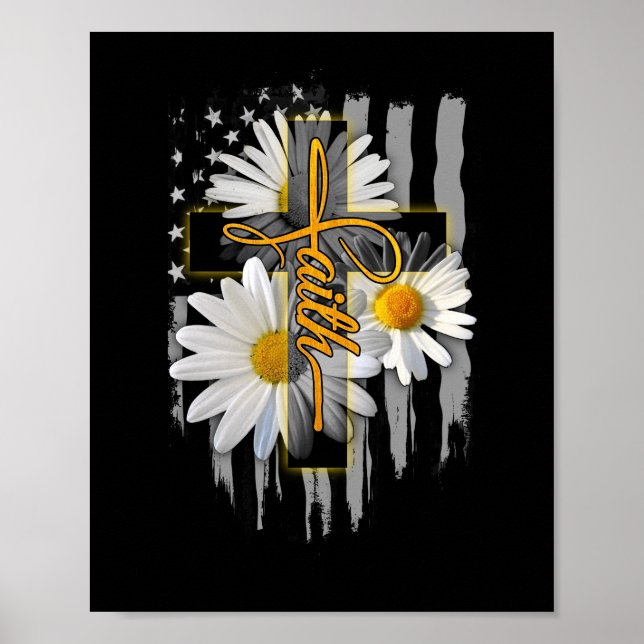 Faith Cross Casual Cross Daisy US Flag Floral Poster (Front)