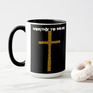Faith Cross Gold - Worthy To Wear Mug