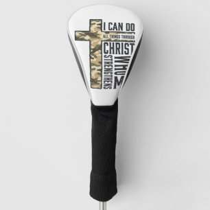 Faith Cross I Can Do All Things Christian Shirt Golf Head Cover