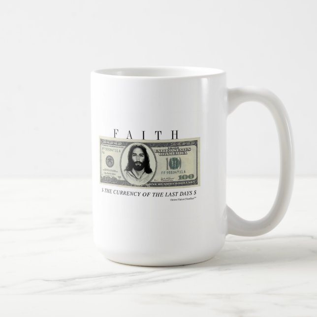 FAITH CURRENCY MUG (Right)