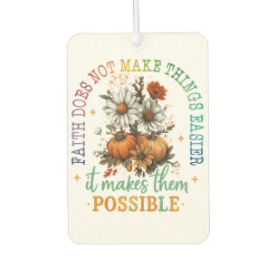 Faith Does Not....  Car Air Freshener