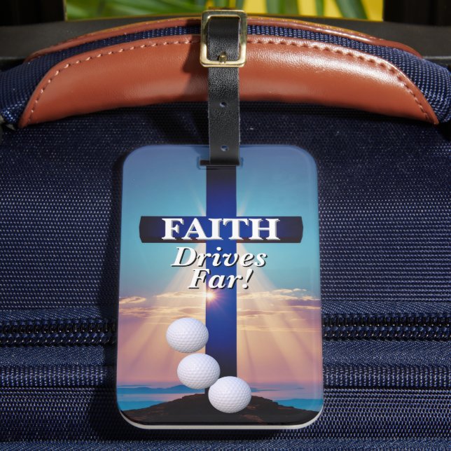 Faith Drives Far Golf  Luggage Tag (Front Insitu 2)