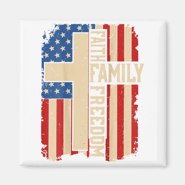 Faith Family Dom God Country Patriotic Christian O Magnet (Front)