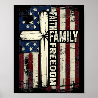 Faith Family Dom Usa Flag Poster