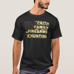 Faith Family Firearms And Hunting America Flag T-Shirt