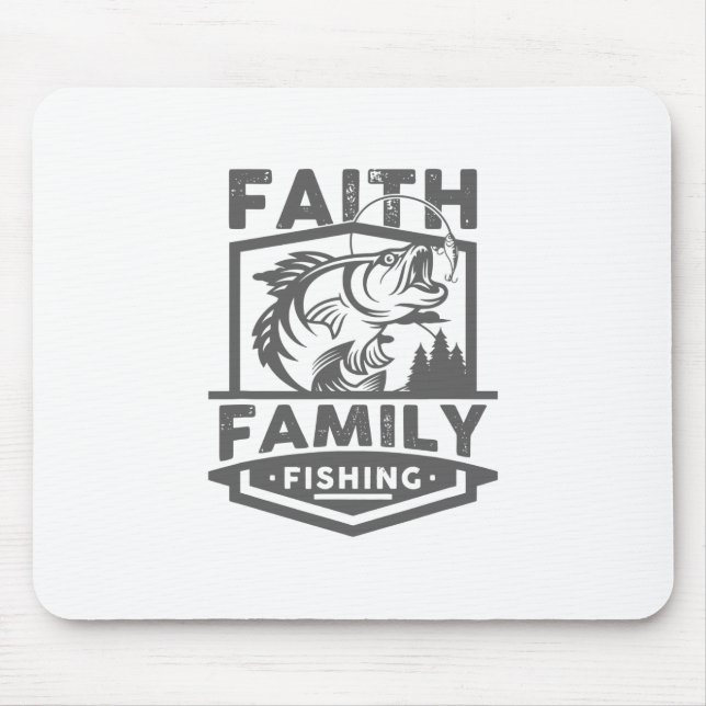 Faith Family Fishing Quotes God Worship Religion R Mouse Pad (Front)