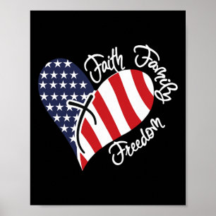 Faith Family Freedom Heart Christian Patriotic 4th Poster
