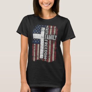 Faith Family Freedom - Patriotic Christian Vintage T-Shirt
