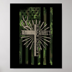 Faith Family Hunting Quote Jesus Christian Deer Hu Poster